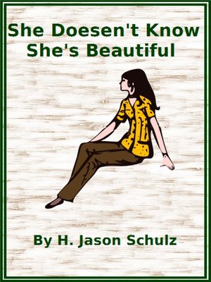 cover image of She Doesn't Know She's Beautiful